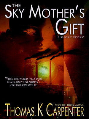 cover image of The Sky Mother's Gift